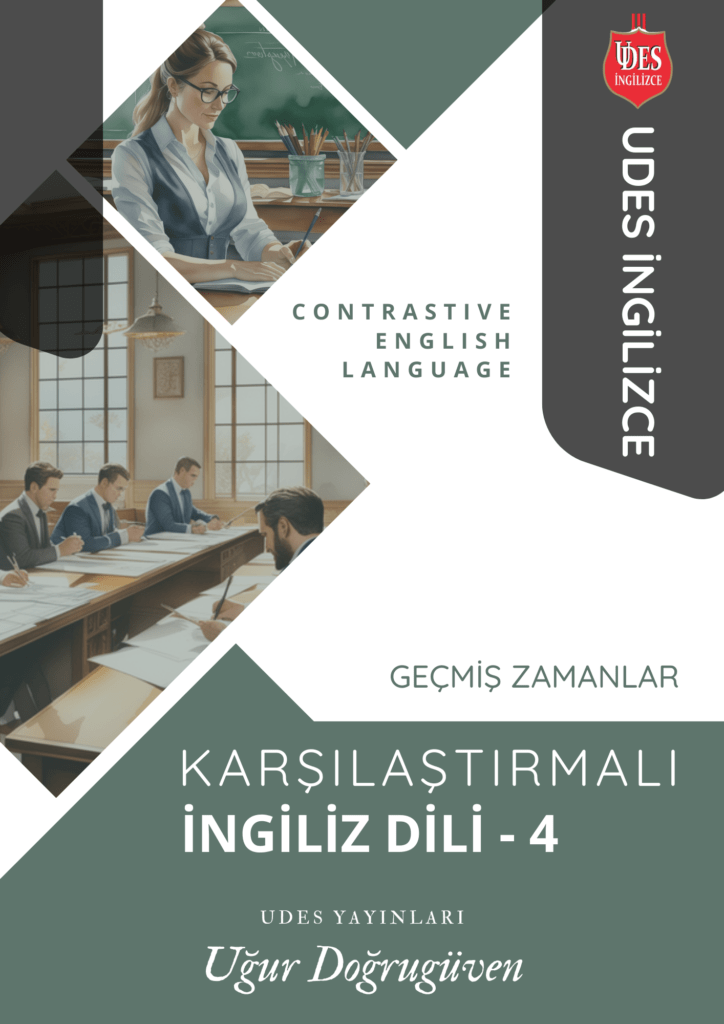 Karşılaştırmalı İngiliz Dili - 4