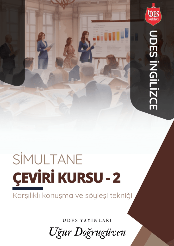 Simultane Çeviri Kursu - 2